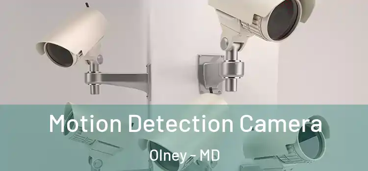  Motion Detection Camera Olney - MD