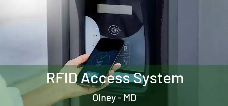  RFID Access System Olney - MD