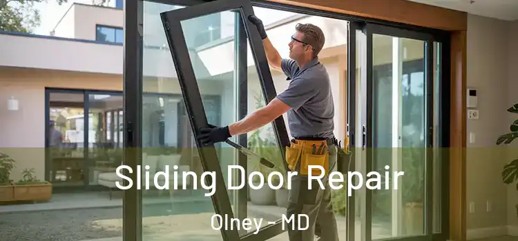 Sliding Door Repair Olney - MD